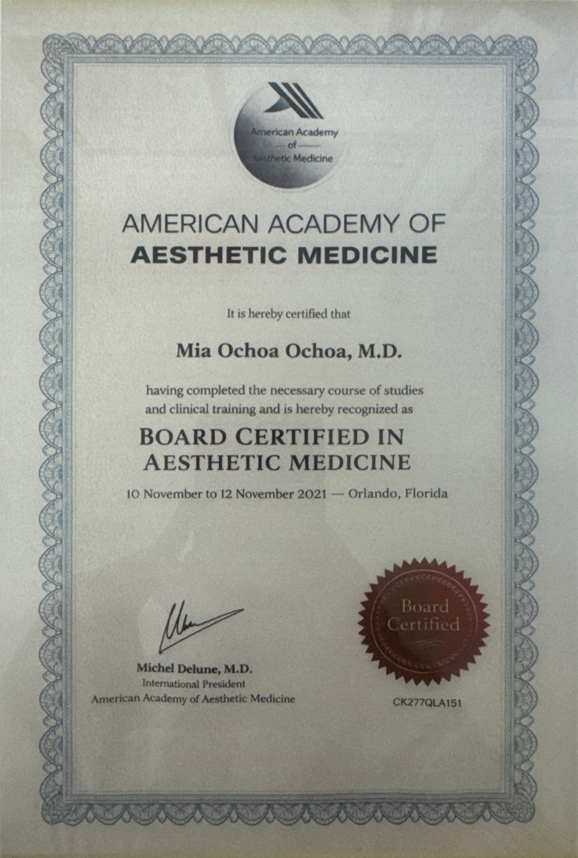 Board Certified in Aesthetic Medicine